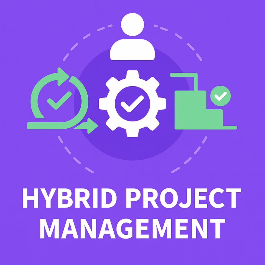 Hybrid Project Management: How to Adapt and Succeed in 2025